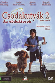 Csodakutyák 2: Az ebdoktorok