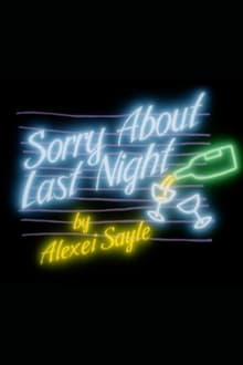 Poster do filme Sorry About Last Night