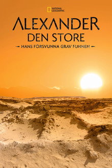 The Lost Tomb of Alexander the Great