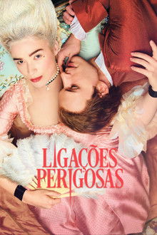 Dangerous Liaisons 1° Temporada Completa