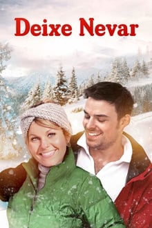Poster do filme Deixe Nevar
