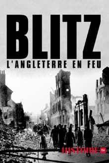 Poster da série The Blitz: Britain on Fire