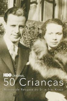 Poster do filme 50 Crianças: Missão de Resgate do Sr. e Sra. Kraus