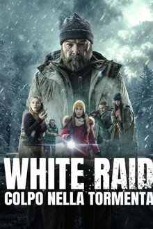 White Raid - Colpo nella tormenta