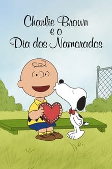 Poster do filme Charlie Brown E O Dia Dos Namorados