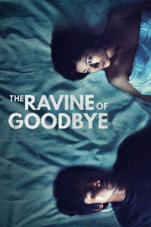 The Ravine of Goodbye