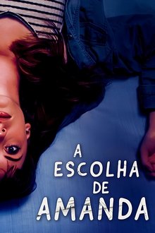 Poster do filme A Escolha de Amanda