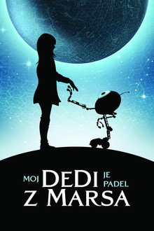 Moj dedi je padel z Marsa
