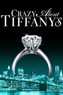 Crazy About Tiffany's Crazy About Tiffany's