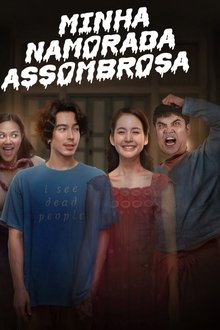 Imagem Minha Namorada Assombrosa 2024