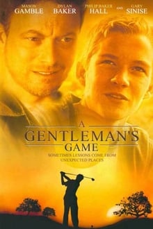 Poster do filme O Jogo da Vida (A Gentleman's Game)