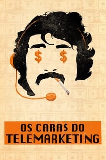 Poster da série Os Caras do Telemarketing