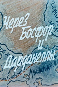 Through the Bosphorus and the Dardanelles