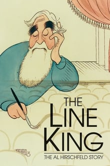 Poster do filme The Line King: The Al Hirschfeld Story