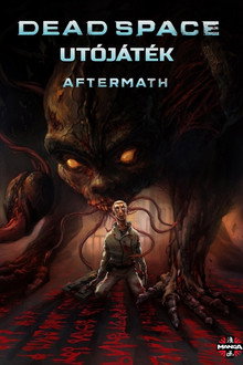 Dead Space: Utójáték