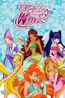 Poster da série O Clube Das Winx