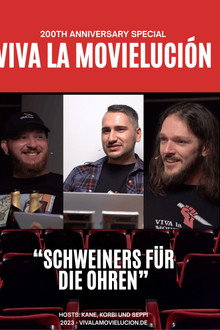 Viva la Movielución: 200th Anniversary Special