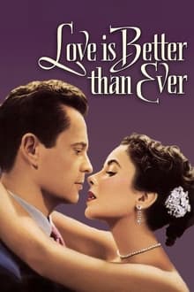 Love Is Better Than Ever movie poster