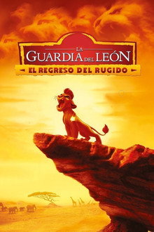 La guardia del león: El regreso del rugido