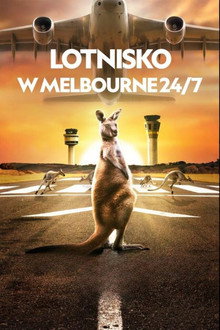 Lotnisko w Melbourne 24/7