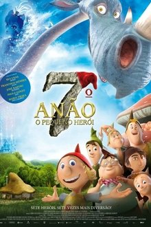 7º Anão – O Pequeno Herói