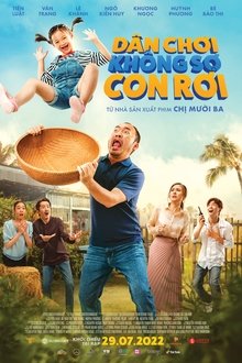 Dân Chơi Không Sợ Con Rơi – Senior Playboy, Junior Papa (2022)