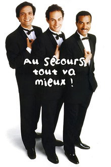 Les Inconnus - Au secours… Tout va mieux !
