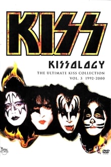 Poster do filme Kissology: The Ultimate KISS Collection Vol. 3 (1992-2000)