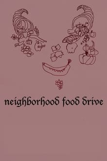 Poster do filme Neighborhood Food Drive