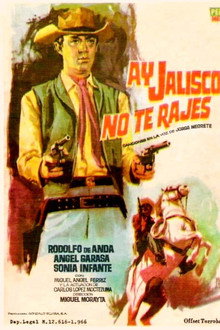¡Ay, Jalisco no te rajes!