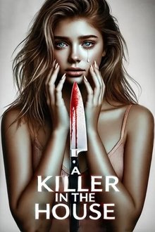 A Killer in the House A Killer in the House