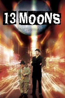 13 Moons movie poster