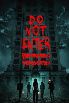 Do Not Enter - Betreten verboten