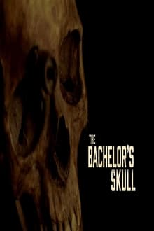Poster do filme The Bachelor's Skull