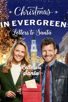 Christmas in Evergreen Letters to Santa 2018