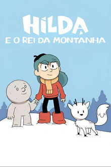 Hilda e o Rei da Montanha