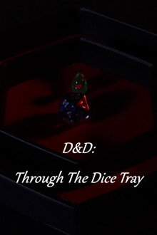 D&D: Through The Dice Tray