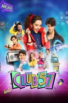 Club 57 tv show poster