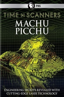 Poster do filme Time Scanners: Macchu Picchu