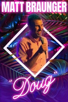 Poster do filme Matt Braunger: Doug