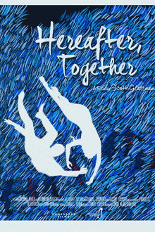 Hereafter, Together