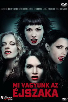 Mi vagyunk az éjszaka