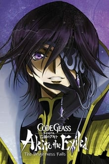 Code Geass: Akito the Exiled 3: The Brightness Falls movie poster