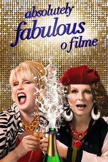 Poster do filme Absolutely Fabulous: O Filme