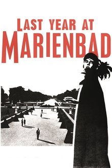 Last Year at Marienbad Last Year at Marienbad