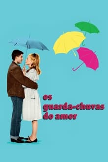 Poster do filme Os Guarda-Chuvas do Amor