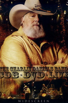 The Charlie Daniels Band: Live on DVD