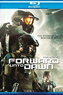Halo 4: Forward Unto Dawn
