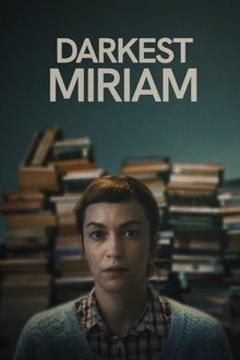 Darkest Miriam Darkest Miriam