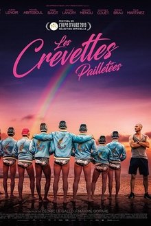 Les Crevettes pailletées streaming VF gratuit complet